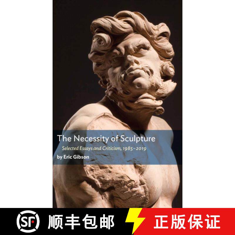 【3-4周达】The Necessity of Sculpture [9781641771085]