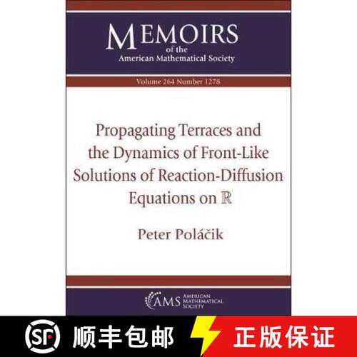 【3-4周达】Propagating Terraces and the Dynamics of Front-Like Solutions of Reaction-Diffusion Equati... [9781470441128]