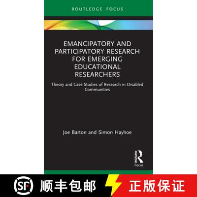 【3-4周达】Emancipatory and Participatory Research for Emerging Educational Researchers: Theory and C... [9780367539764]