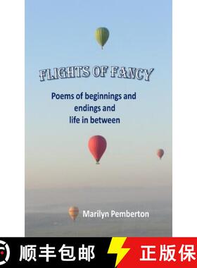 【3-4周达】Flights of Fancy (Poems of beginnings and endings and life in between) [9781915887948]