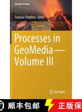 【3-4周达】Processes in Geomedia--Volume III [9783030690397]