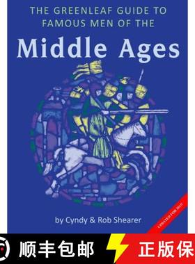 预订 The Greenleaf Guide to Famous Men of the Middle Ages [9781882514069]