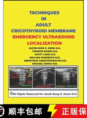 预订 Techniques in Adult Cricothyroid Membrane Emergency Ultrasound Localization [9781736517901]