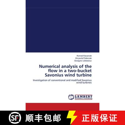 预订 Numerical analysis of the flow in  a two-bucket Savonius wind turbine [9783844312065]