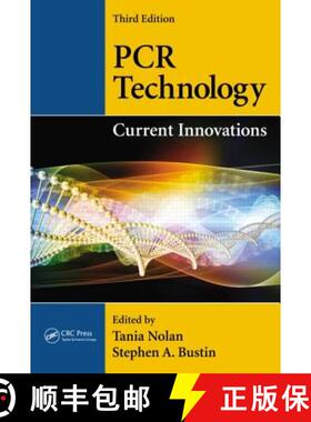【3-4周达】PCR Technology : Current Innovations, Third Edition [9781439848050]