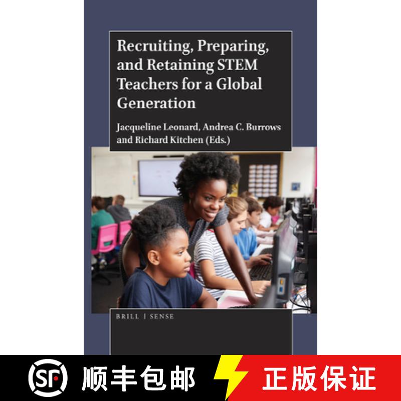 【3-4周达】Recruiting, Preparing, and Retaining Stem Teachers for a Global Generation [9789004399976]