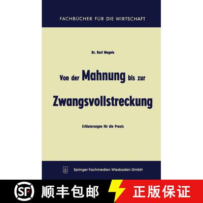 【3-4周达】Von der Mahnung bis zur Zwangsvollstreckung : Erläuterungen für die Praxis (4. Auflage 1... [9783663125204]