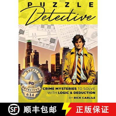 【3-4周达】Puzzle Detective: Crime Mysteries to Solve with Logic & Deduction [9781949117394]