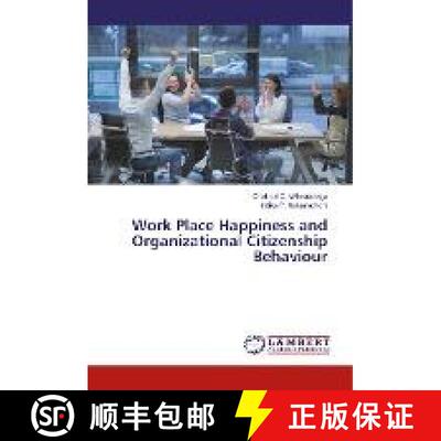 预订 Work Place Happiness and Organizational Citizenship Behaviour [9786139889600]