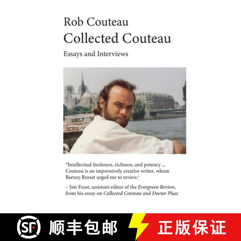 【3-4周达】Collected Couteau. Essays and Interviews (Third, Revised Edition) [9780996688833]
