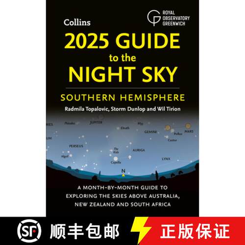 【3-4周达】2025 Guide to the Night Sky Southern Hemisphere: A Month-by-Month Guide to Exploring the S... [9780008688158]