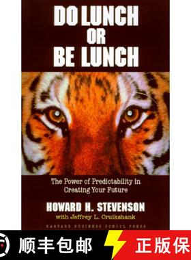 【3-4周达】Do Lunch or be Lunch: The Power of Predictability in Creating Your Future [9780875847979]