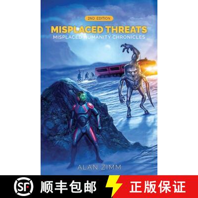【3-4周达】Misplaced Threats: Misplaced Humanity Chronicles (Second Edition) [9781965134917]