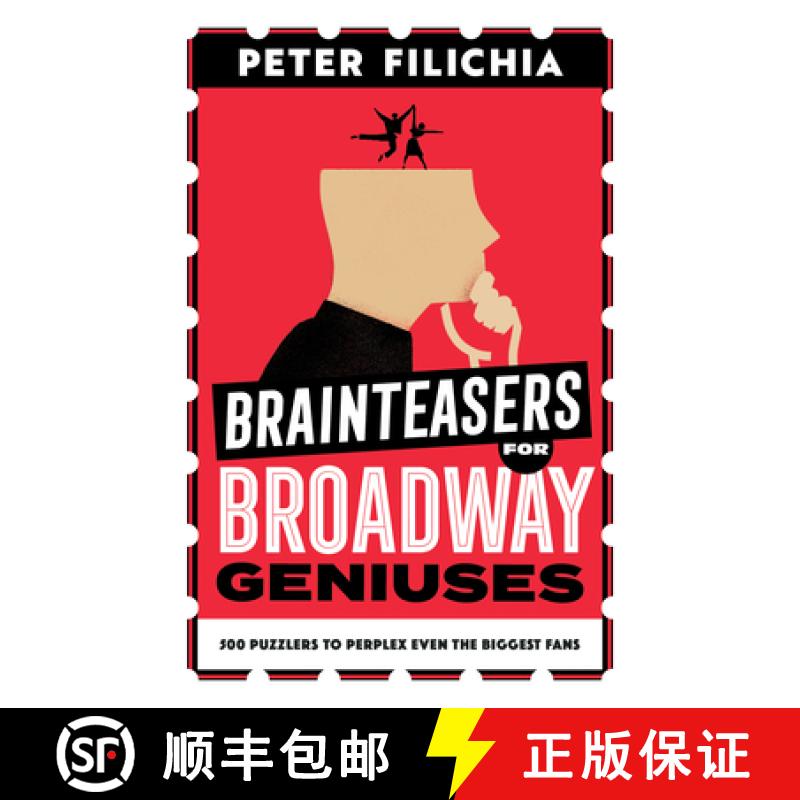 【3-4周达】Brainteasers for Broadway Geniuses: (Or Questions That Will Send You to the Internet) [9781493074952]
