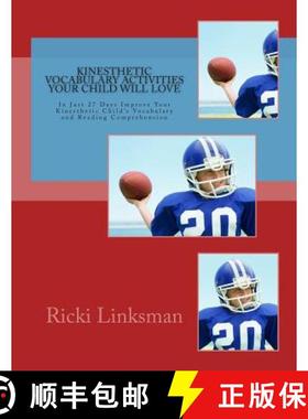 预订 Kinesthetic Vocabulary Activities Your Child Will Love [9781928997177]