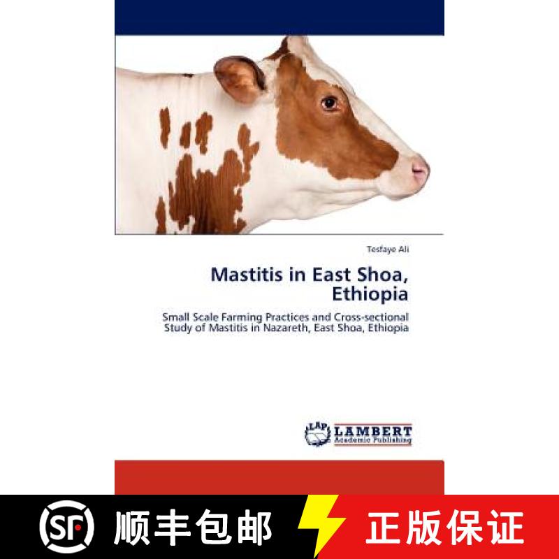预订 Mastitis in East Shoa, Ethiopia [9783847371939]
