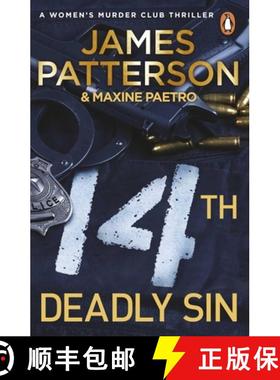 【3-4周达】14th Deadly Sin : When the law can't be trusted, chaos reigns... (Womens Murder Club 14) [9780099594567]