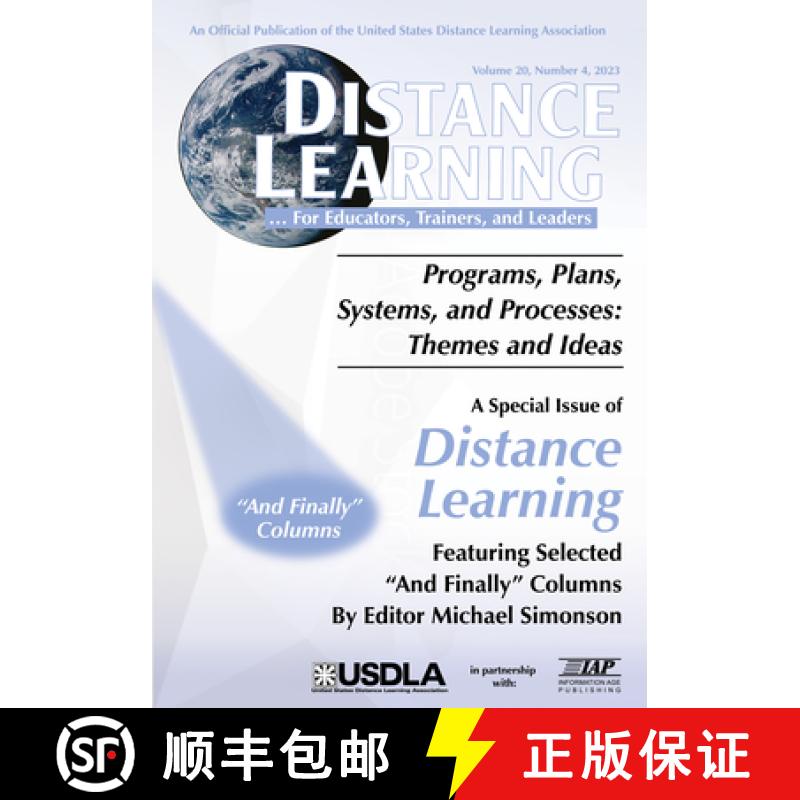 【3-4周达】Special Issue of Distance Learning Volume 20 Number 4 2023: Programs, Plans, Systems, and ... [9798887305363]