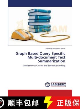 预订 Graph Based Query Specific Multi-document Text Summarization [9783659636608]