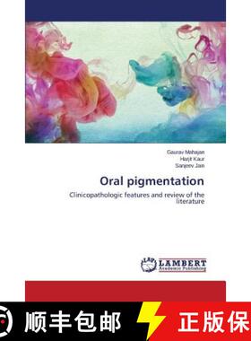 预订 Oral pigmentation [9783659720468]