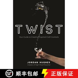 Craft 9781645676485 Twist Creating Guide 4周达 Your Cocktails Inspired