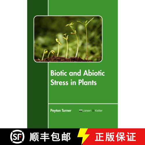 【3-4周达】精装 Biotic and Abiotic Stress in Plants [9781635490510]