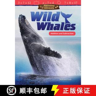 Wild Whales 9781480757950 Amazing Subtraction Animals and 预订 Addition