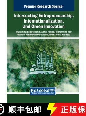 【3-4周达】Intersecting Entrepreneurship, Internationalization, and Green Innovation [9798369392423]