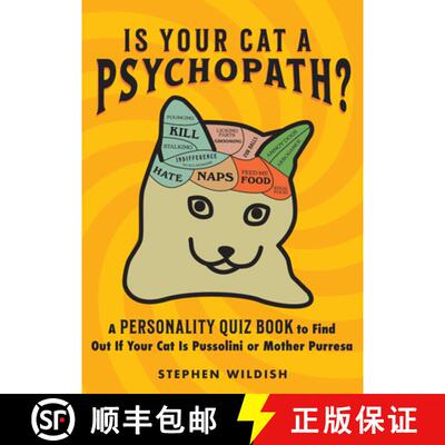 【3-4周达】Is Your Cat a Psychopath?: A Personality Quiz Book to Find Out If Your Cat Is Pussolini or... [9781728281636]
