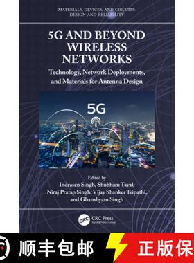 【3-4周达】5G and Beyond Wireless Networks: Technology, Network Deployments, and Materials for Antenn... [9781032504803]