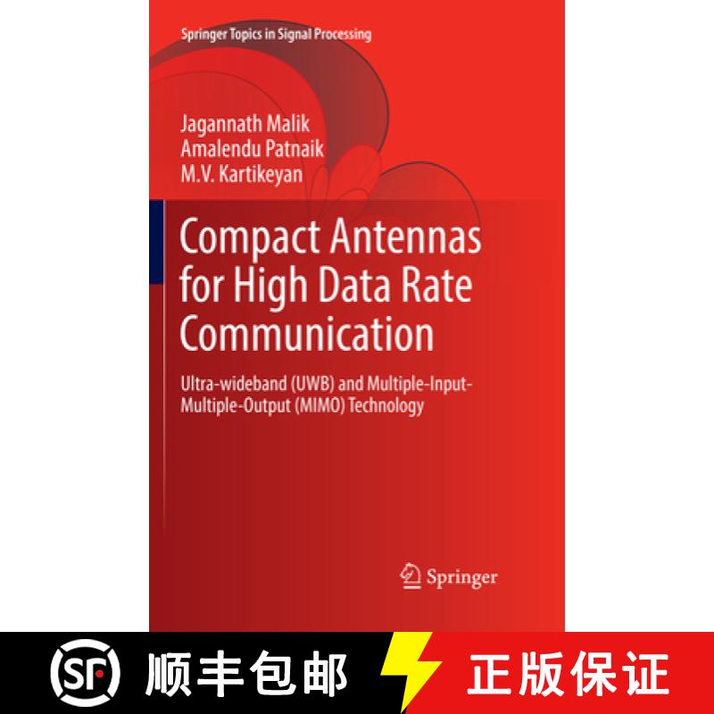 【3-4周达】Compact Antennas for High Data Rate Communication: Ultra-Wideband (Uwb) and Multiple-Input... [9783319874913]