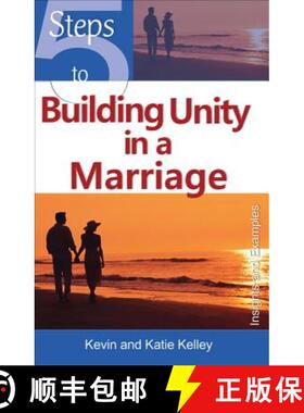 【3-4周达】5 Steps to Building Unity in a Marriage: Insights and Examples [9781565485129]
