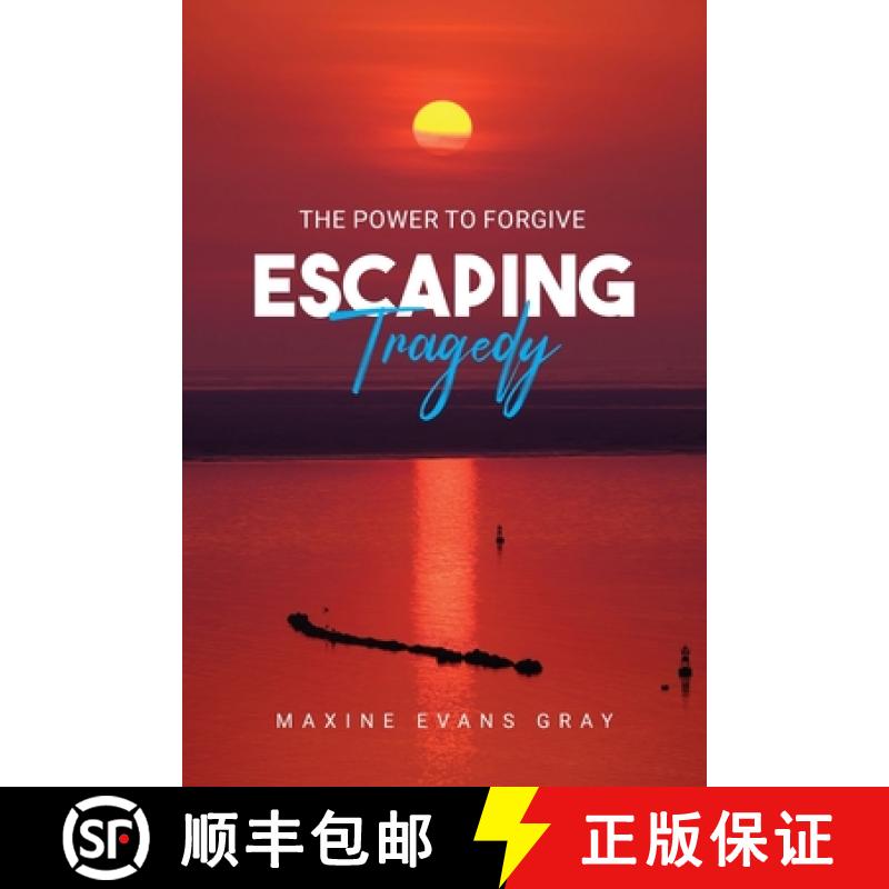 【2-3周达】Escaping Tragedy: The Power To Forgive [9798893898774]