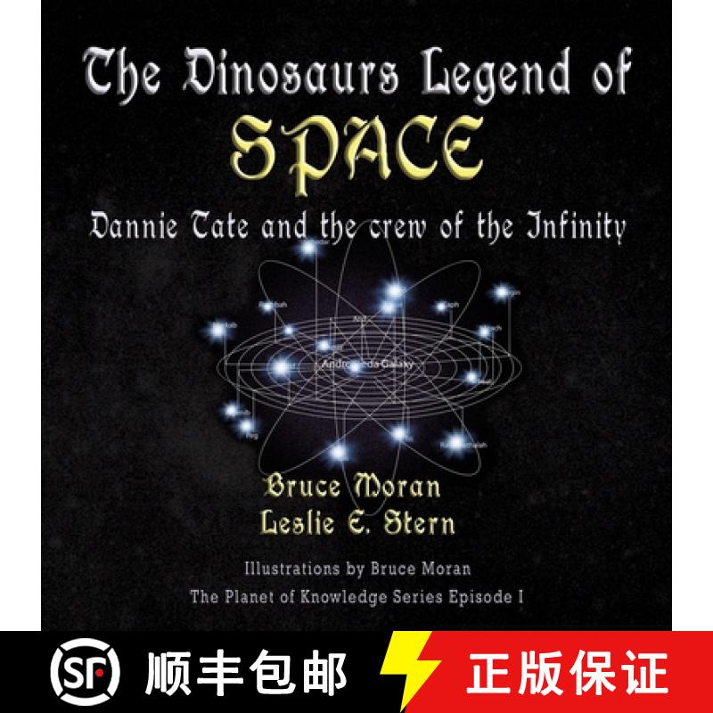 【2-3周达】The Dinosaur Legend of Space: Dannie Tate and the crew of the Infinity [9781648831126]