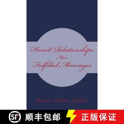 【3-4周达】Honest Relationships: More Fulfilled Marriages [9781449749194]