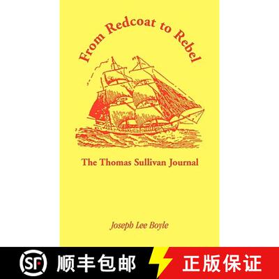 【3-4周达】From Redcoat to Rebel: The Thomas Sullivan Journal [9780788407444]