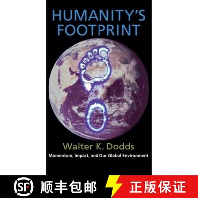 【3-4周达】Humanity′s Footprint – Momentum, Impact and Our Global Environment [9780231139663]