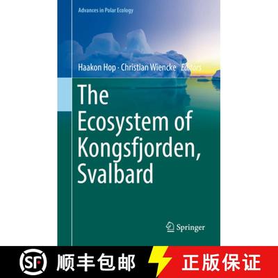 【3-4周达】The Ecosystem of Kongsfjorden, Svalbard [9783319464237]
