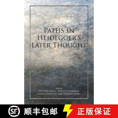 【3-4周达】精装 Paths in Heidegger's Later Thought [9780253047199]