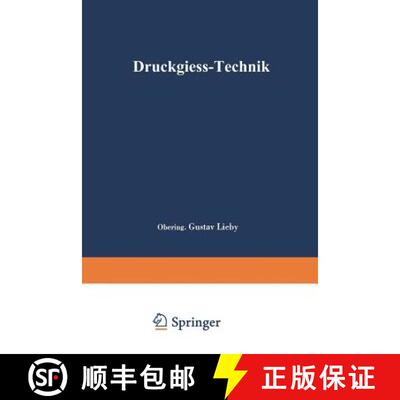 【3-4周达】Druckgiess-Technik: Handbuch Fur Die Verarbeitung Von Metall-Legierungen [9783662349120]