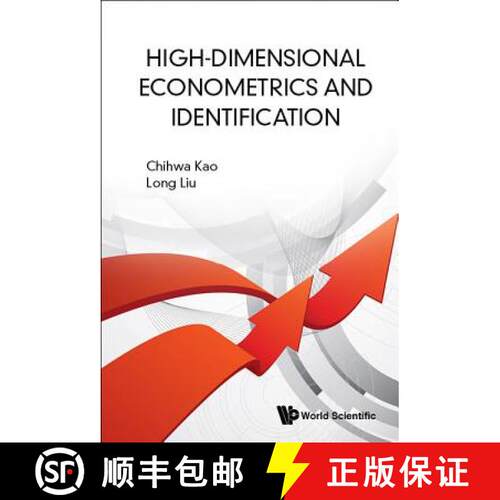 预订 精装 High-Dimensional Econometrics and Identification [9789811200151]