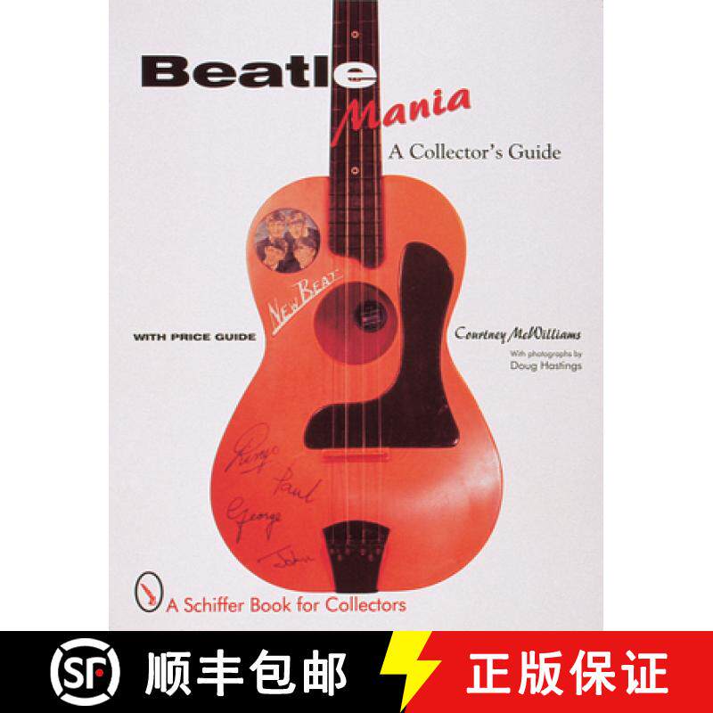 【3-4周达】Beatle Mania: A Collectors Guide: A Collector's Guide [9780764306570]