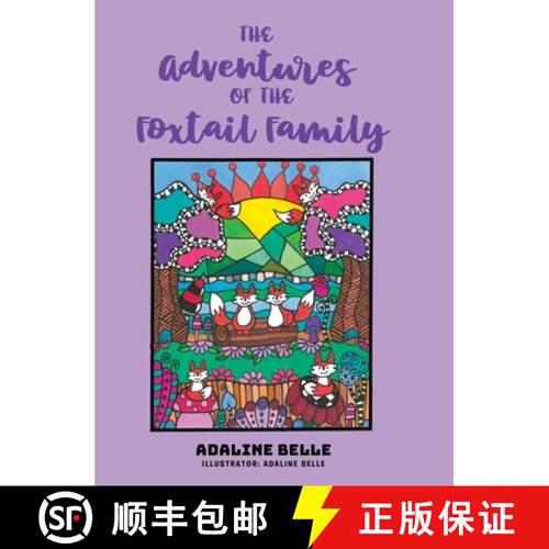 【3-4周达】精装 The Adventures of the Foxtail Family [9781834380407]
