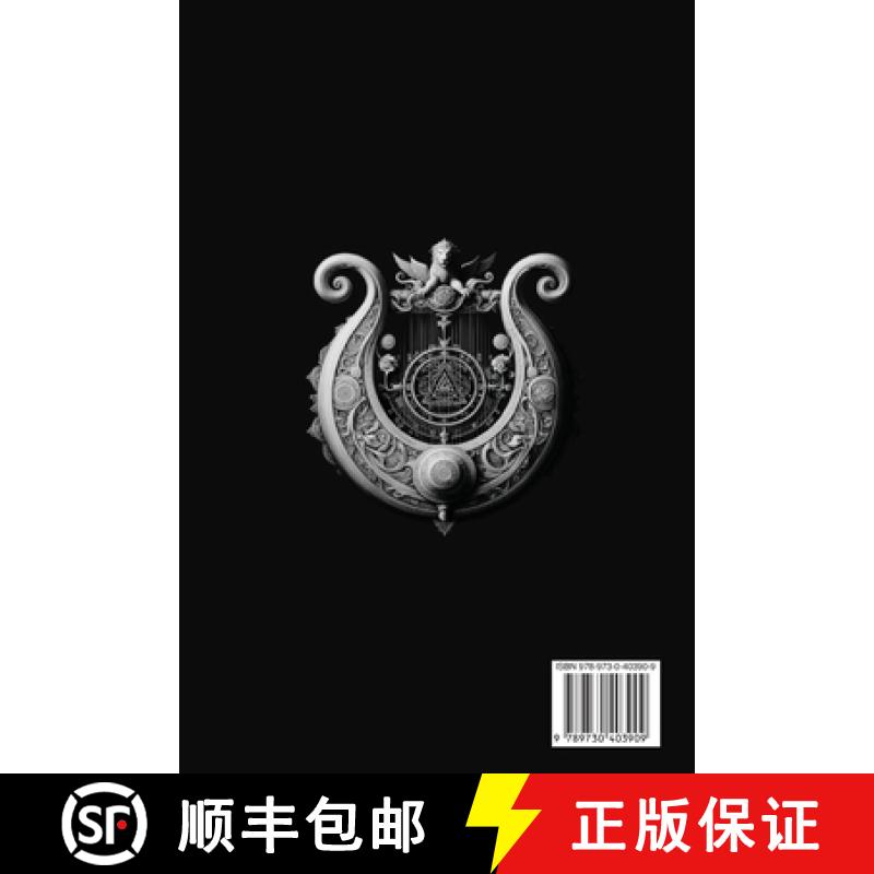 预订 Songs Under The Lyre by Allegro Leon K.: The complete anthology of divinely inspired lyrical poe... [9789730403909]