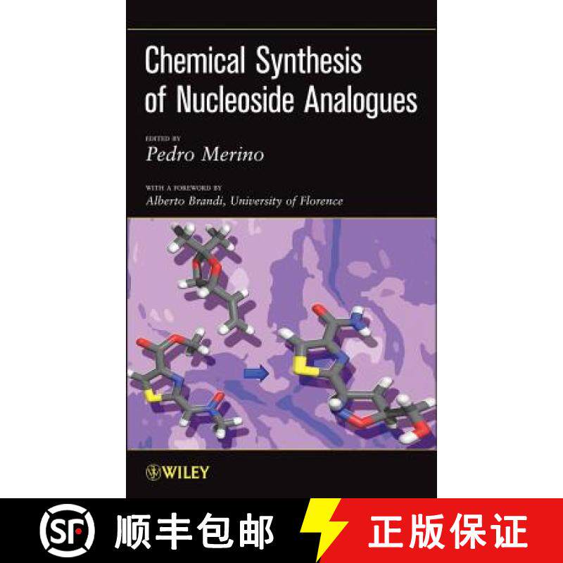 【3-4周达】Chemical Synthesis Of Nucleoside Analogues [Wiley化学化工] [9781118007518]