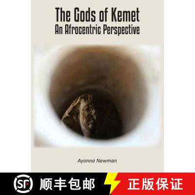 【3-4周达】The Gods of Kemet: An Afrocentric Perspective [9781839754258]
