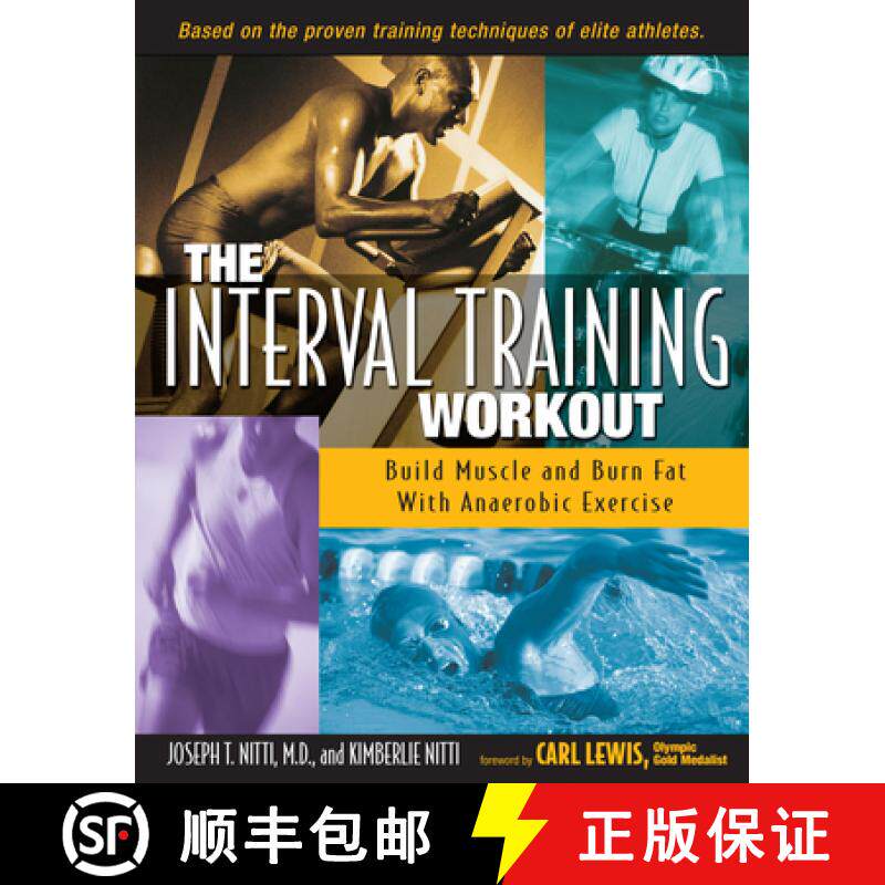 【3-4周达】The Interval Training Workout: Build Muscle and Burn Fat with Anaerobic Exercise [9780897933278]