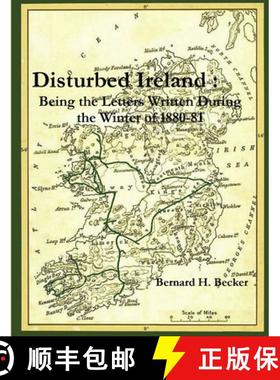【3-4周达】Disturbed Ireland :  Being the Letters Written During the Winter of 1880-81 [9781909906242]