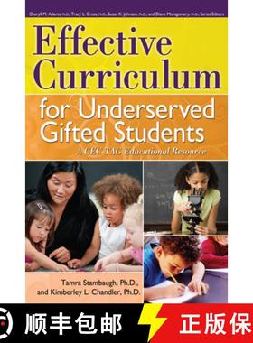 【3-4周达】Effective Curriculum for Underserved Gifted Students: A Cec-Tag Educational Resource [9781593638429]