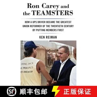 Union Greatest and How Ups Teamsters Became the 9781685900595 20... Ron 4周达 Driver Carey Reformer